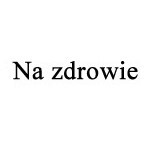 Na zdrowie